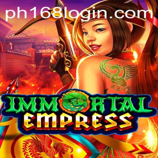 ImmortalEmpress: The Ultimate Gaming Experience with PH168 VIP